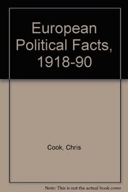 European Political Facts, 1918-90
