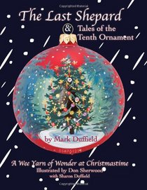 The Last Shepard & Tales of the Tenth Ornament