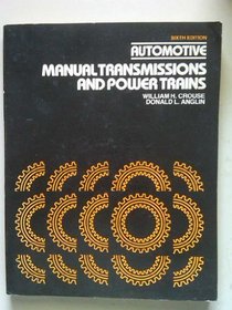 Automotive Manual Transmissions and Power Trains
