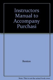 Instructors Manual to Accompany Purchasi