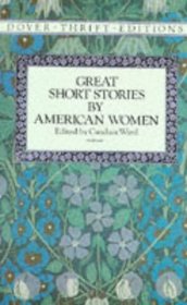Great Short Stories by American Women (Dover Thrift Editions)