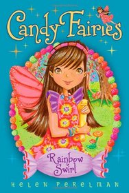 Rainbow Swirl (Candy Fairies)