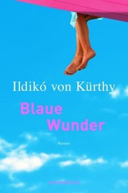 Blaue Wunder (German Edition)