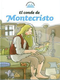 El conde de Montecristo (Mis Primeros Clasicos) (Spanish Edition)