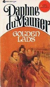 Golden Lads: Sir Francis Bacon, Anthony Bacon, and Their Friends