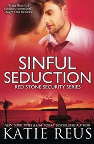 Sinful Seduction  (Red Stone Security Series) (Volume 8)