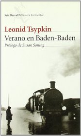 Verano en Baden-Baden / Summer In Baden-Baden (Biblioteca Formentor) (Spanish Edition)