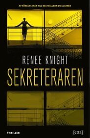 Sekreteraren (The Secretary) (Swedish Edition)