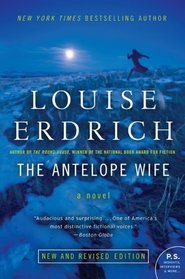 The Antelope Wife: A Novel