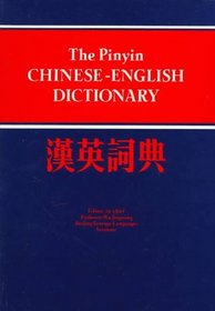 The Pinyin Chinese-English Dictionary