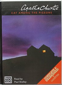 Cat Among the Pigeons (Hercule Poirot, Bk 33) (Audio Cassette) (Unabridged)