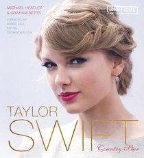 Taylor Swift: Country Princess