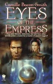 Eyes of the Empress (Daemons, Inc. Bk. 2)
