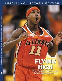 Flying High: The 2004-2005 Fighting Illini Record-Breaking Season