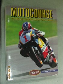 Motocourse 1996-97:  The World's Leading Grand Prix Annual