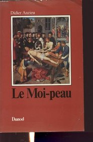 Le moi-peau (Psychismes) (French Edition)