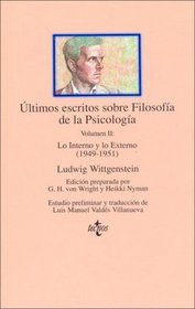Ultimos Escritos Sobre Filosofia de La Psicolo V.2 (Spanish Edition)