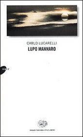 Lupo Mannaro (Italian Edition)