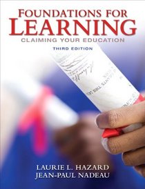 Foundations for Learning: Claiming Your Education (3rd Edition)