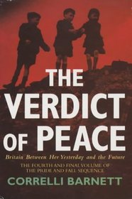 The Verdict of Peace: Britain Between Her Yesterday and the Future (Pride & Fall Sequence)