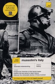 Mussolini's Italy (Teach Yourself History)