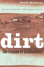 Dirt: The Erosion of Civilizations