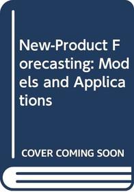 New-Product Forecasting: Models and Applications