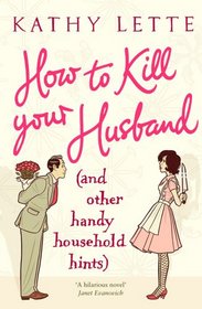 How to Kill Your Husband (and Other Hand