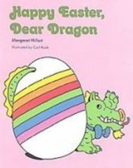 Happy Easter Dear Dragon (Modern Curriculum Press Beginning to Read Series)