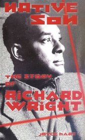 Native Son: The Story of Richard Wright (World Writers)