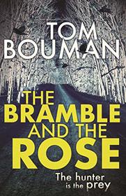 The Bramble and the Rose (Henry Farrell, Bk 3)