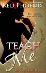 Teach Me: Brie's Submission (Volume 1)