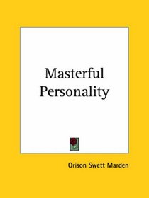 Masterful Personality