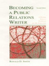 Becoming a Public Relations Writer Instructor's Manual: A Writing Process Workbook for the Profession