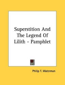 Superstition And The Legend Of Lilith - Pamphlet