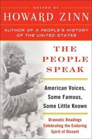 The People Speak : American Voices, Some Famous, Some Little Known