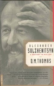 Alexander Solzhenitsyn: A Century in His Life