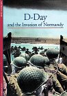 D-Day and the Invasion of Normandy (Abrams Discoveries)