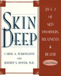 Skin Deep: An A-Z of Skin Disorders, Treatments and Health