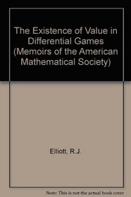 The Existence of Value in Differential Games (Memoirs ; No 1/26)