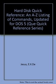 Hard Disk Quick Reference (Que Quick Reference Series)