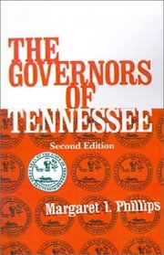 Governors of Tennessee , The: 2nd Edition (The Pelican Governors Series)