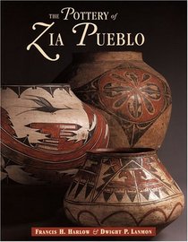 The Pottery of Zia Pueblo