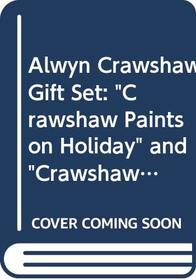 Alwyn Crawshaw Gift Set: Crawshaw Paints on Holiday / Crawshaw Paints Oils