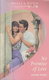No Promise of Love
