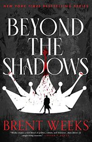 Beyond the Shadows (The Night Angel Trilogy, 3)