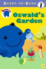Oswald's Garden (Oswald Ready-to-Read)