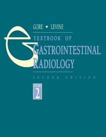 Textook of Gastrointestinal Radiology (2-Volume Set)