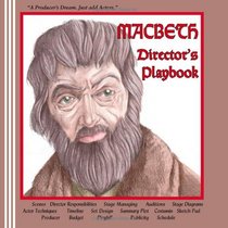 Macbeth Director's Playbook