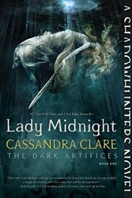 Lady Midnight (Dark Artifices, Bk 1)